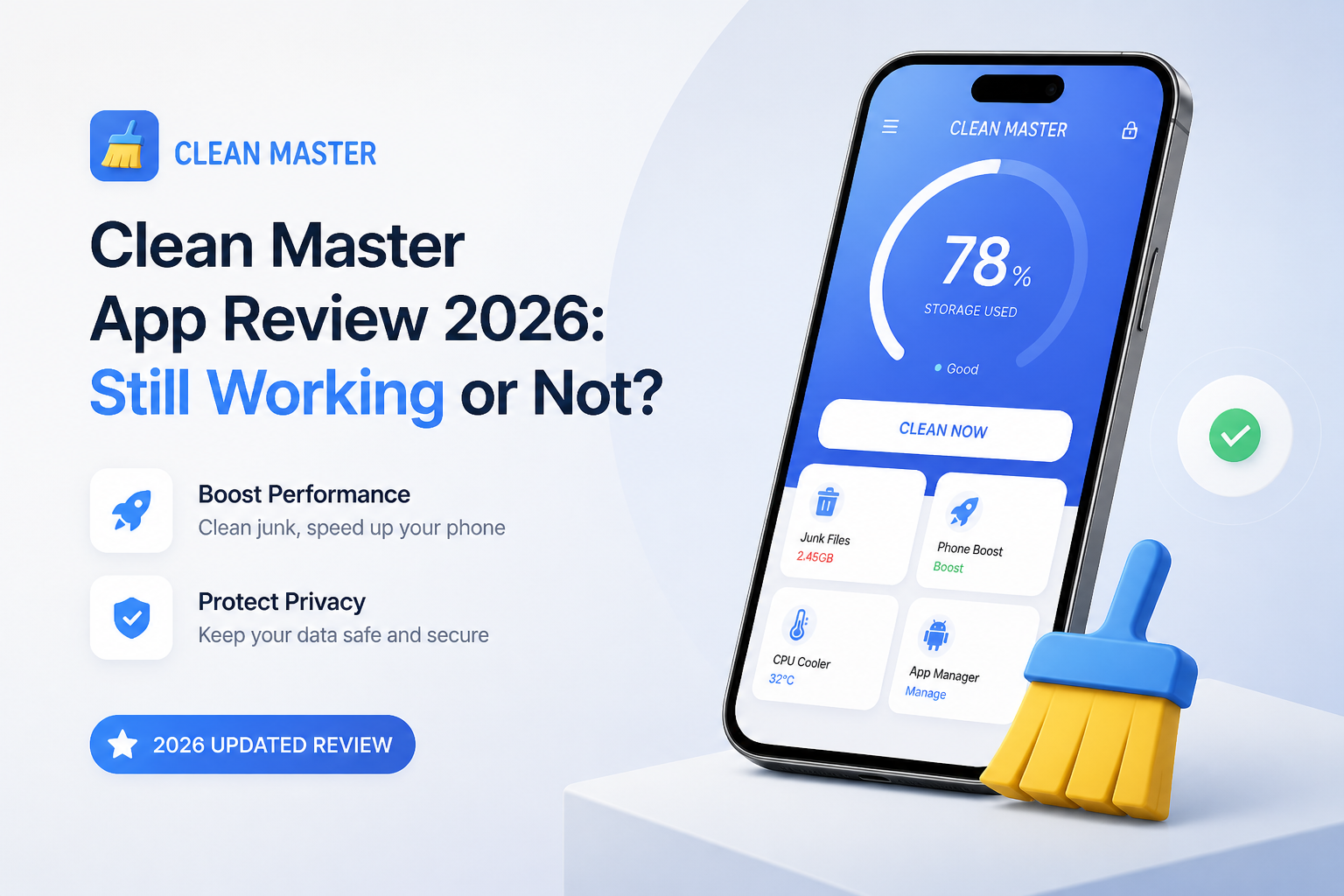 Clean Master App Review 2026: Still Working or Not?