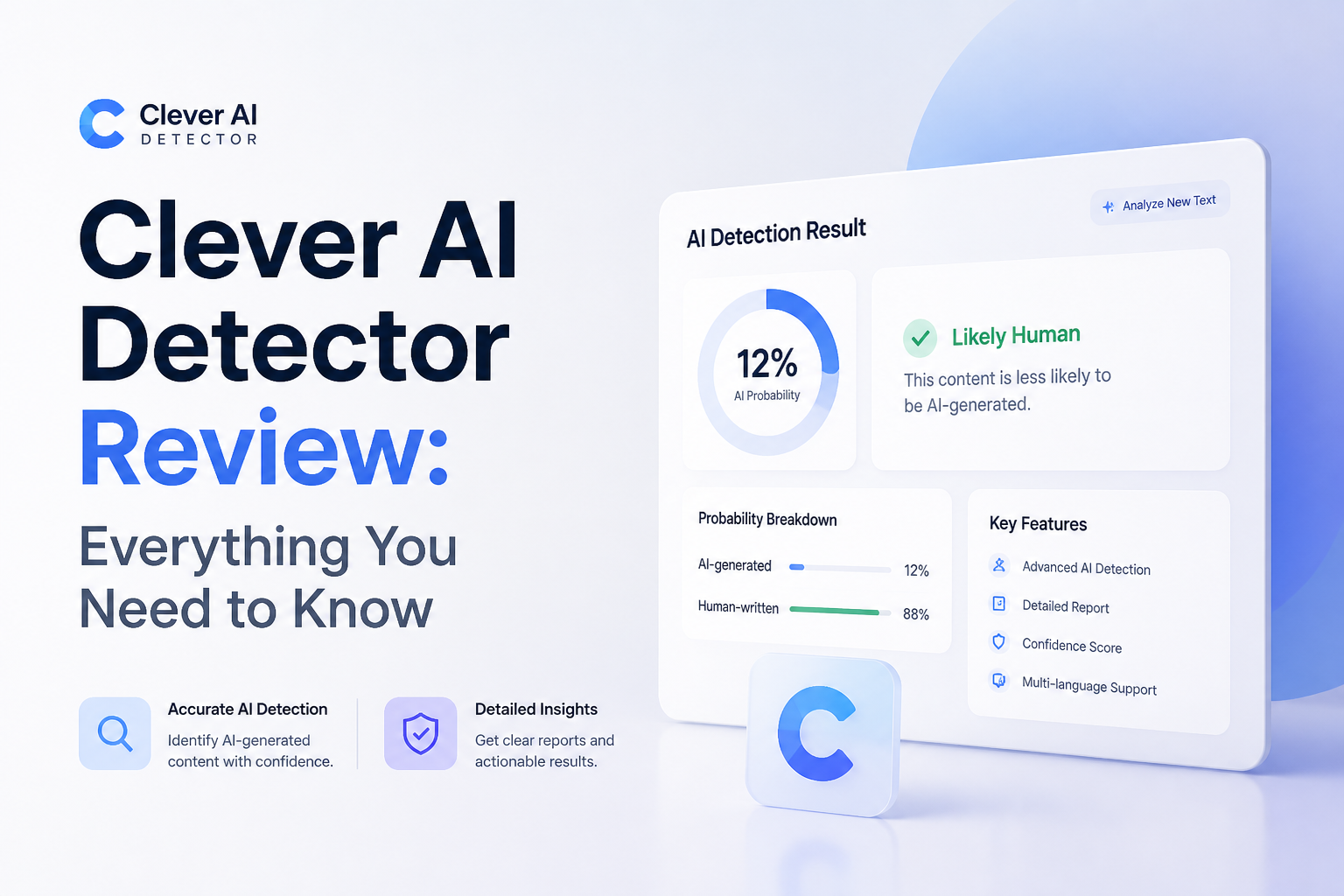 Clever AI Detector Review: Everything You Need to Know