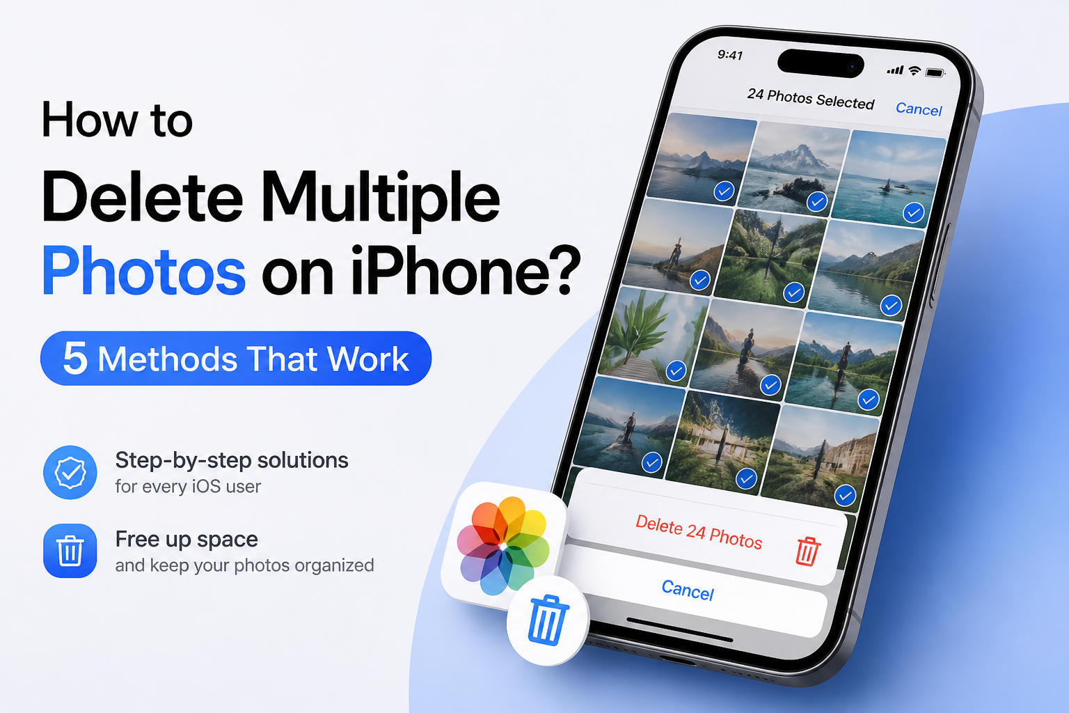 How to Delete Multiple Photos on iPhone? 5 Methods That Work